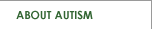 About Autism